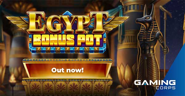 Gaming Corps Launches Ancient Adventure Slot – Egypt Bonus Pot