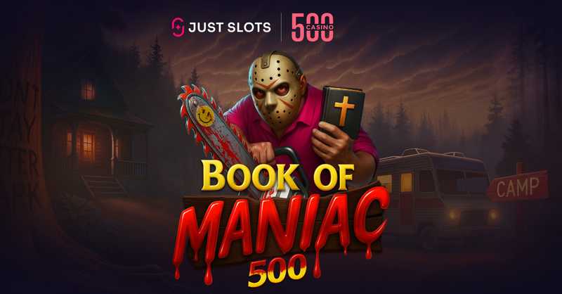 Just Slots breaks new ground with first dedicated exclusive Book of Maniac 500