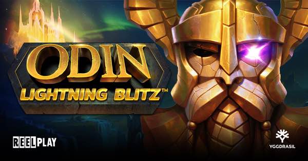 ReelPlay and Yggdrasil launch feature-filled Odin Lightning Blitz