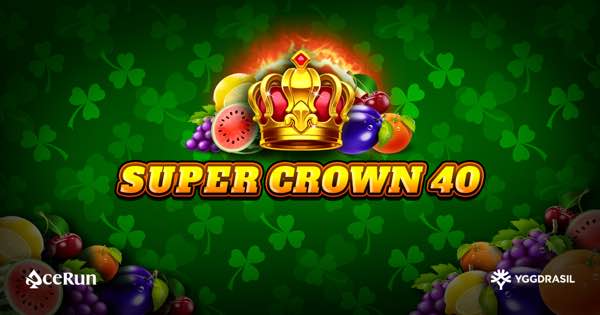 AceRun and Yggdrasil turn back time with the release of Super Crown 40