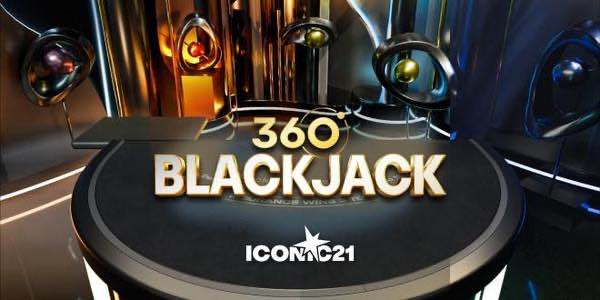 Introducing Blackjack 360 from ICONIC21