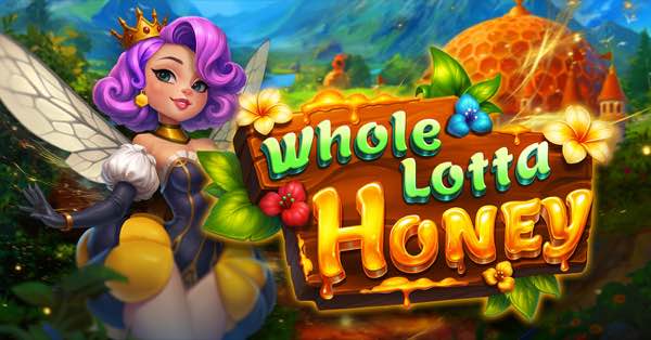 Gaming Corps turns up the buzz with  Whole Lotta Honey