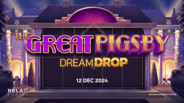 Relax Gaming adds Dream Drop excitement to The Great Pigsby