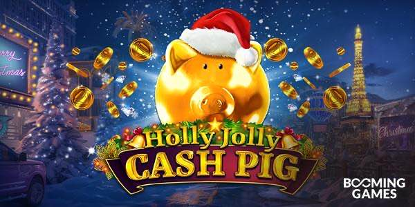 Christmas comes early with Booming Games’ Holly Jolly Cash Pig