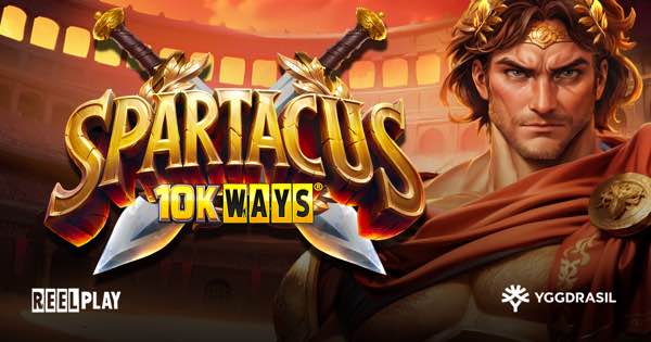 Yggdrasil offers epic gladiatorial combat in ReelPlay’s Spartacus 10K WAYS™