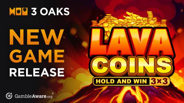 3 Oaks Gaming ignites 2024 finale with Lava Coins: Hold and Win