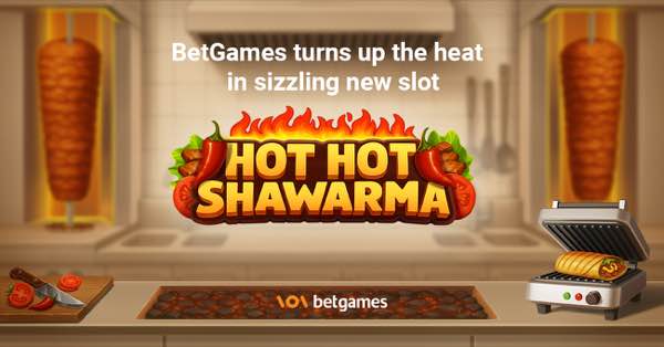 BetGames turns up the heat in sizzling new slot Hot Hot Shawarma