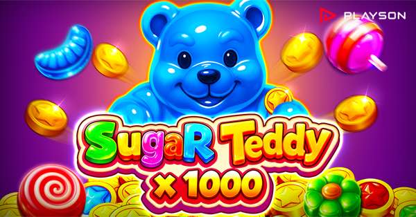 Super Scatters sweeten candy-filled gameplay in Playson’s Sugar Teddy x1000
