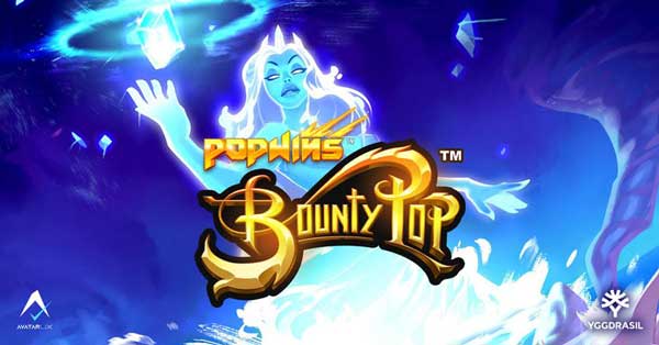 Yggdrasil Gaming and AvatarUX unveil latest Popwins™ title BountyPop™